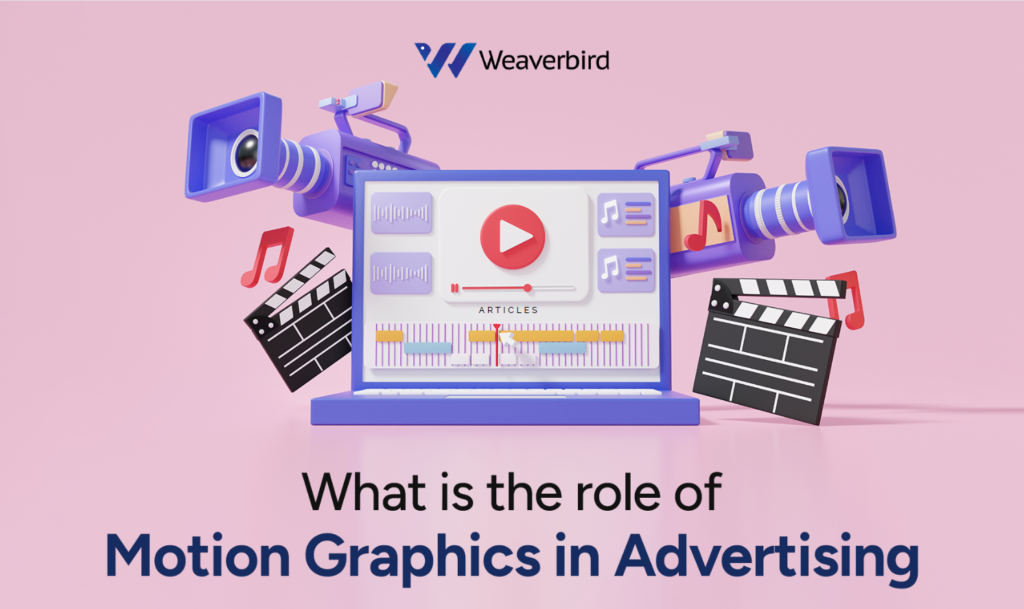 What Is The Role Of Motion Graphics In Advertising?